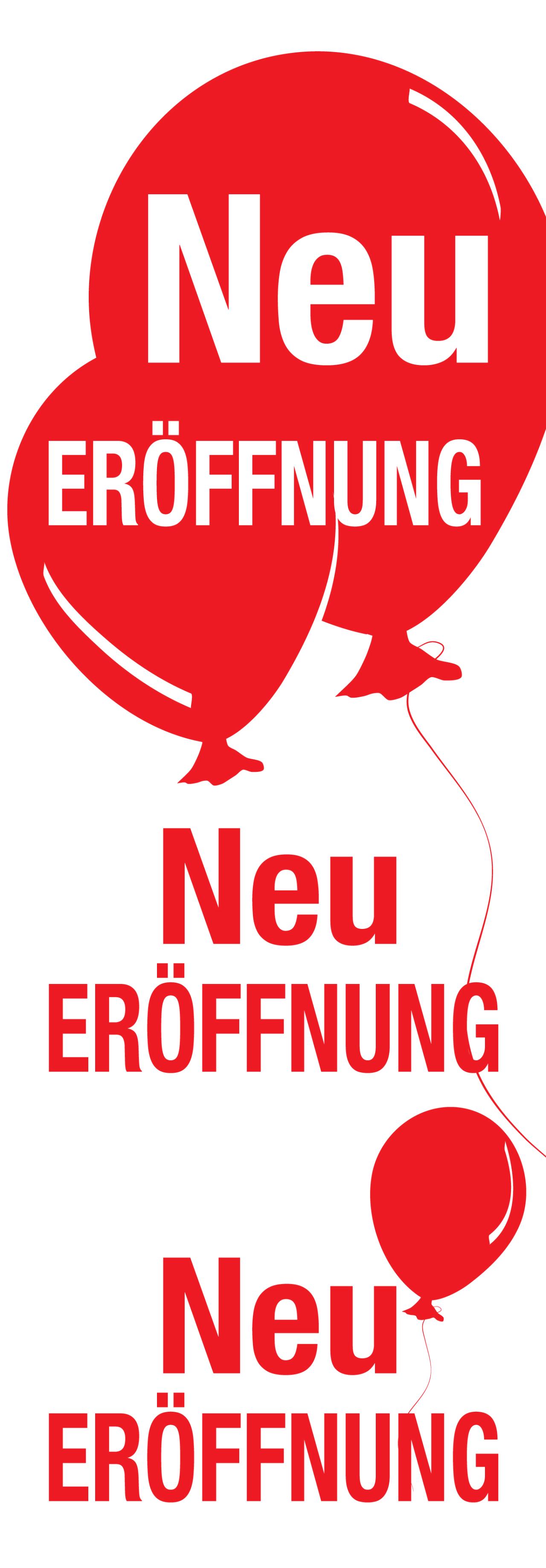 Plakat "Neu ERÖFFNUNG"